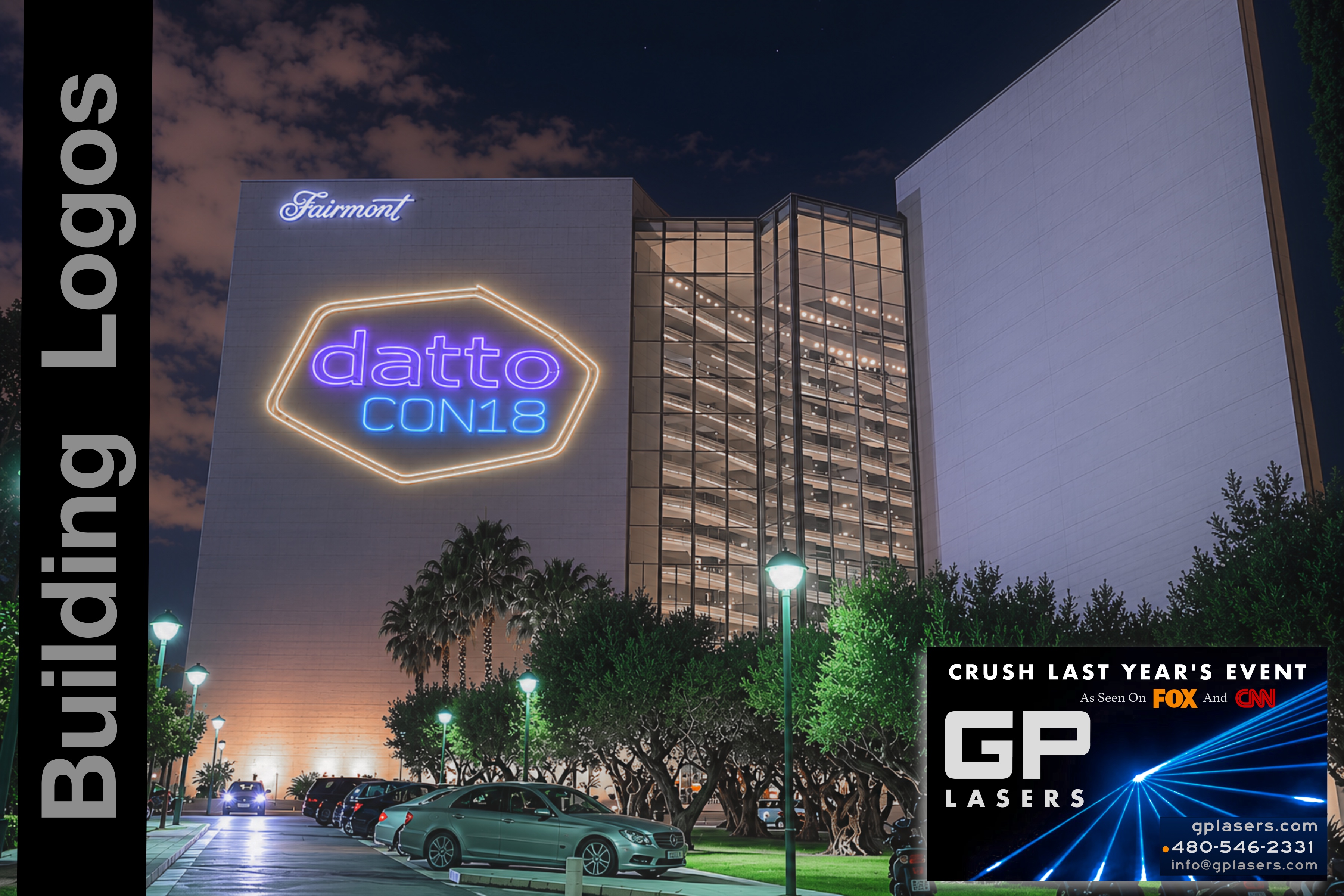 Custom Datto logo displayed on a Fairmont building